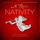 A Rare Nativity By Sam Beeson, Nina Cochran (Photographer), Terral Cochran (Photographer) Cover Image