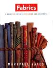 Fabrics: A Guide for Interior Designers and Architects Cover Image