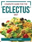 Complete Guide For The Eclectus Diet Cover Image