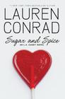 Sugar and Spice (L.A. Candy #3) Cover Image