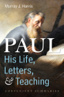 Paul-His Life, Letters, and Teaching Cover Image