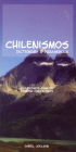 Chilenismos-English/English-Chilenismos Dictionary & Phrasebook (Hippocrene Dictionary & Phrasebooks) By Daniel Joelson Cover Image