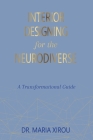 Interior Designing for the Neurodiverse: A Transformational Guide Cover Image