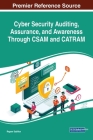 Cyber Security Auditing, Assurance, and Awareness Through CSAM and CATRAM Cover Image