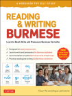 Reading & Writing Burmese: A Workbook for Self-Study: Learn to Read, Write and Pronounce Burmese Correctly (Online Audio & Printable Flash Cards) Cover Image