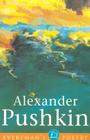 Alexander Pushkin Eman Poet Lib #26 (Everyman Paperback Classics) Cover Image