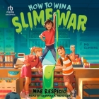 How to Win a Slime War Cover Image