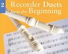 Recorder Duets from the Beginning - Book 2 By John Pitts Cover Image