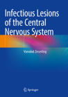 Infectious Lesions of the Central Nervous System By Vsevolod Zinserling Cover Image