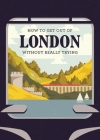 How to Get Out of London Without Really Trying By Herb Lester Cover Image