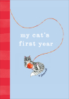 My Cat's First Year: A Journal Cover Image