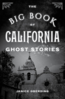 The Big Book of California Ghost Stories (Big Book of Ghost Stories) By Janice Oberding Cover Image
