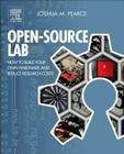 Open-Source Lab: How to Build Your Own Hardware and Reduce Research Costs Cover Image