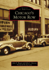 Chicago's Motor Row (Images of America) Cover Image