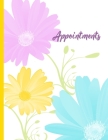 Appointments: Weekly Schedule Organizer with 30 Minute Increments By Simply Pretty Journals Cover Image