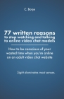 77 Written reasons to stop looking at models who do video chat online Cover Image