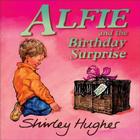 Alfie and the Birthday Surpise Cover Image