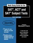 Math Study Guide for the SAT, ACT and SAT Subject Tests Cover Image