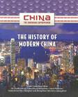 The History of Modern China (China: The Emerging Superpower) By Zhiyue Bo Cover Image