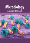 Microbiology: A Clinical Approach Cover Image