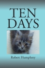Ten Days By Robert Humphrey Cover Image