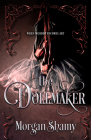 The Dollmaker By Morgan Shamy Cover Image