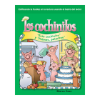 Los Cochinitos (Little Piggies) (Spanish Version): Este Cochinito Y Palmas, Palmitas (This Little Piggy and Pat-A-Cake) = Little Piggies (Building Fluency Through Reader's Theater) By Sharon Coan Cover Image