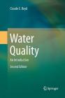 Water Quality: An Introduction By Claude E. Boyd Cover Image