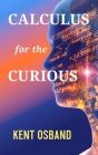 Calculus for the Curious Cover Image