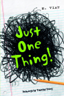 Just One Thing! By Timothy Young (Illustrator), Nancy Viau Cover Image