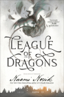 League of Dragons: Book Nine of Temeraire By Naomi Novik Cover Image