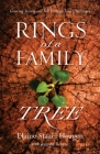 Rings of a Family Tree By Elaine Staael Haugen Cover Image