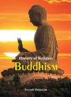 History of Religion: Buddhism By Nevaeh Melancon Cover Image