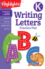 Kindergarten Writing Letters (Highlights Learn on the Go Practice Pads) Cover Image