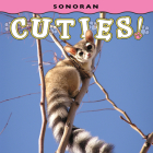 Sonoran Cuties! (Babies!) By Farcountry Press Cover Image