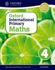 Oxford International Primary Maths Stage 4: Age 8-9 Student Workbook 4 By Anthony Cotton (Editor), Caroline Clissold, Linda Glithro Cover Image