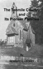 The Tenmile Country and Its Pioneer Families: A Genealogical History of the Upper Monongahela Valley By Howard L. Leckey Cover Image