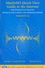 The Mayfield Quick View Guide to the Internet for Students of Health, Physical Education, and Exercise Science Version 2.0 By Jennifer Campbell Koella, Michael Keene Cover Image