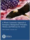 A Whole Community Approach to Emergency Management: Principles, Themes, and Pathways for Action By U. S. Department of Homeland Security- F Cover Image