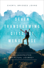 Seven Transforming Gifts of Menopause By Cheryl Bridges Johns (Preface by) Cover Image