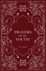 Prayers of My Youth By F. S. Yousaf Cover Image