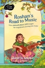 Roshan's Road to Music By Mamta Nainy, Priyanka Tampi (Illustrator) Cover Image