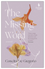 The Missing Word By Concita de Gregorio, Clarissa Botsford (Translator) Cover Image