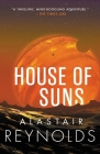 House of Suns By Alastair Reynolds Cover Image