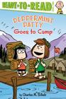 Peppermint Patty Goes to Camp: Ready-to-Read Level 2 (Peanuts) Cover Image