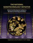The National Nanotechnology Initiative: Research and Development Leading to a Revolution in Technology and Industry: Supplement to the Presidents FY 2 Cover Image
