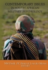 Contemporary Issues in South African Military Psychology By Nicole Dodd (Editor), Petrus C. Bester (Editor), Justin Van Der Merwe Van Der Merwe (Editor) Cover Image