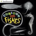 Curious About Fishes (Smithsonian) By Elizabeth Bennett Cover Image