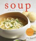 Soup: A Kosher Collection By Pam Reiss Cover Image