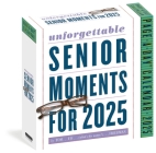 Unforgettable Senior Moments Page-A-Day Calendar 2025 Cover Image